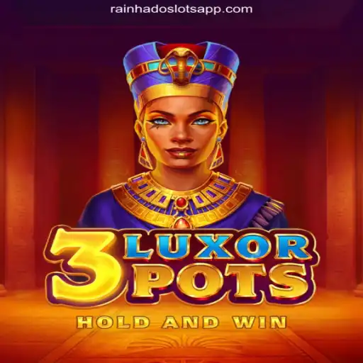 Discover the Exciting World of 3LuxorPots on Rainha do Slots Platform