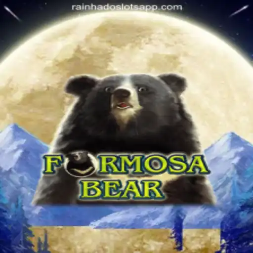 FormosaBear: Your Next Adventure on Rainha do Slots