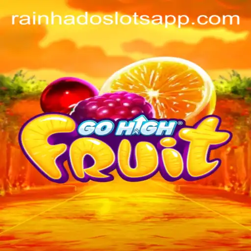 Exploring GoHighFruit: The Thrilling Gem of Rainha do Slots Platform