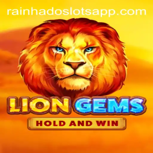 Exploring LionGems: The Reigning Jewel of Rainha do Slots Platform