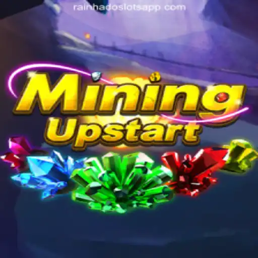 Diving into the Dynamic World of MiningUpstart on Rainha do Slots Platform